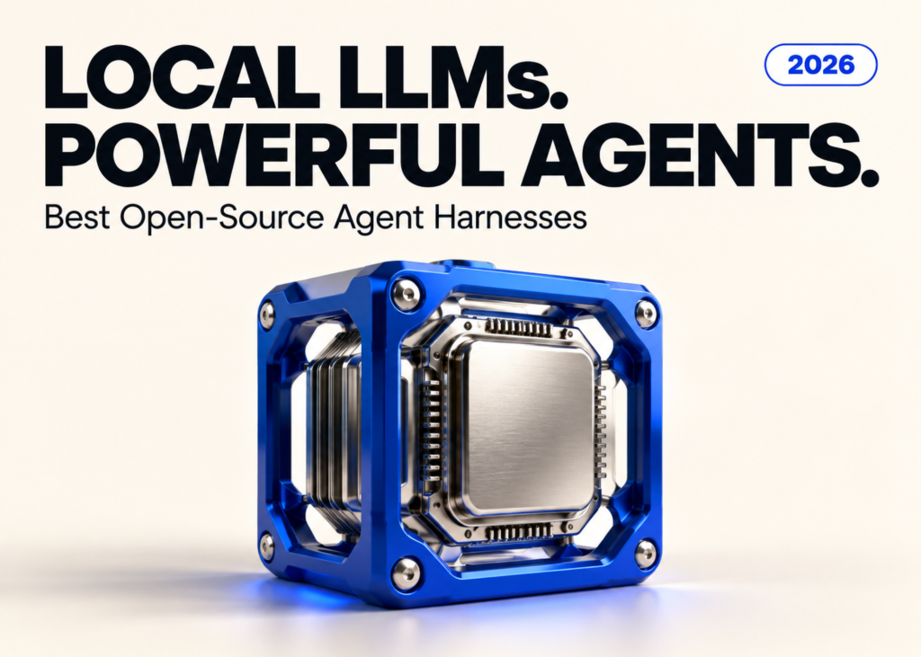 11 Open-Source Agent Harnesses Ranked for Local LLMs