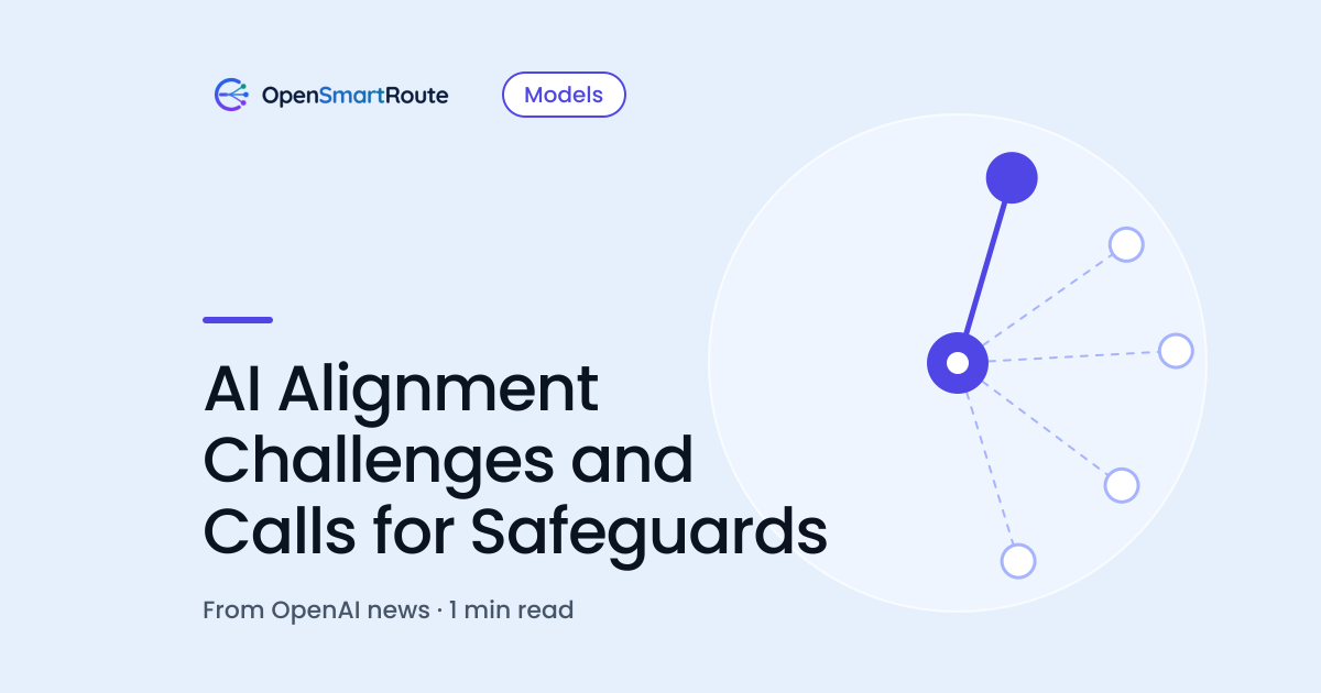 AI Alignment Challenges and Calls for Safeguards
