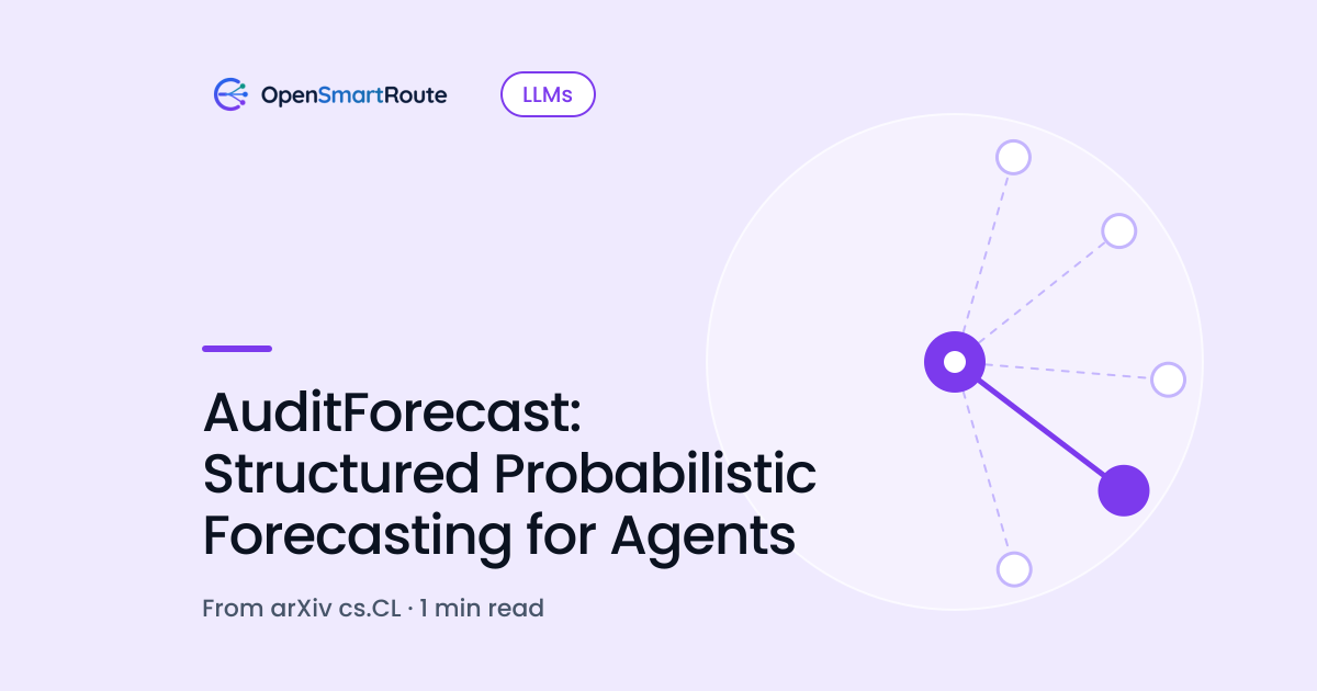 AuditForecast: Structured Probabilistic Forecasting for Agents