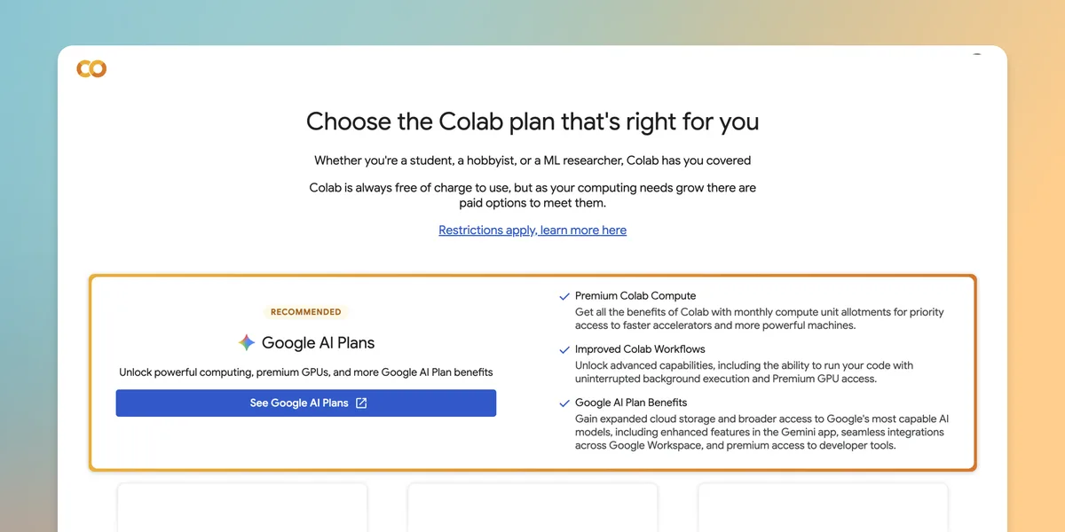 Colab is now part of your Google AI plan