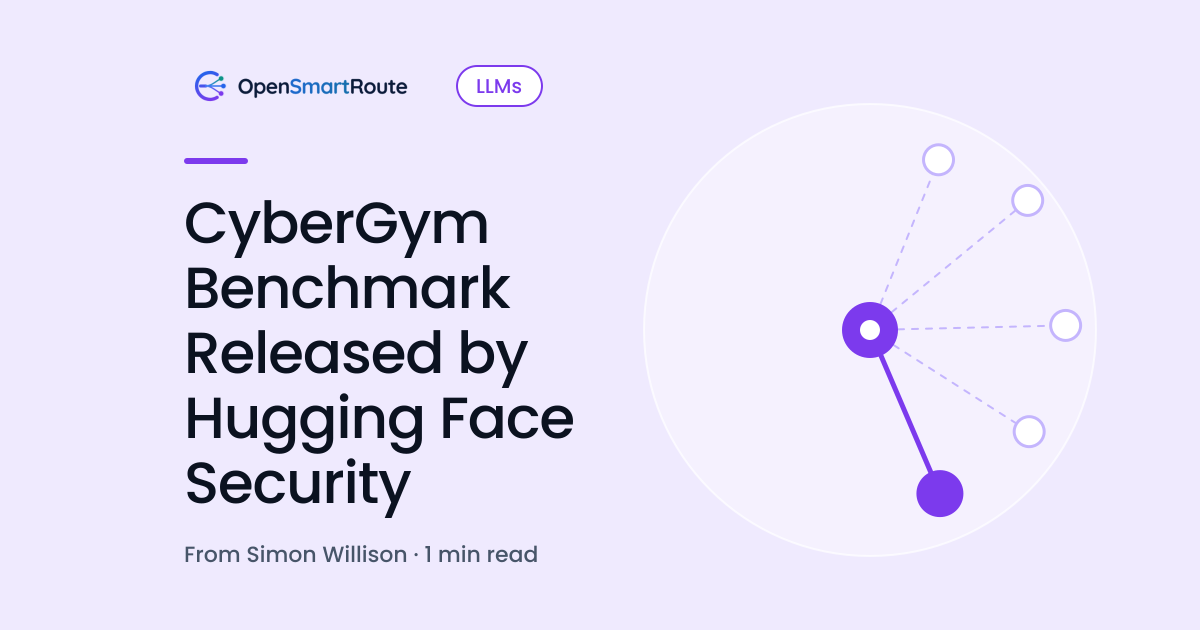 CyberGym Benchmark Released by Hugging Face Security