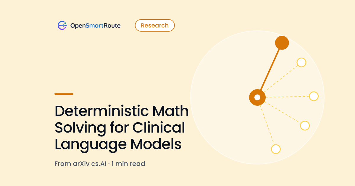 Deterministic Math Solving for Clinical Language Models