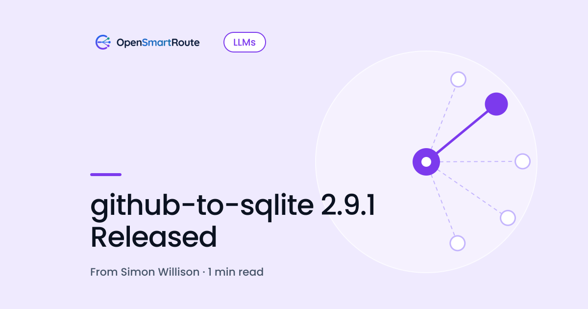 github-to-sqlite 2.9.1 Released