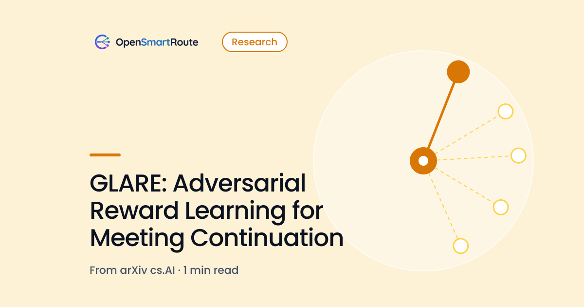 GLARE: Adversarial Reward Learning for Meeting Continuation