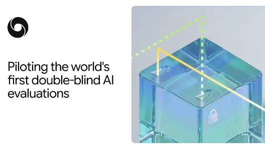 Google DeepMind introduces double-blind AI evaluation method