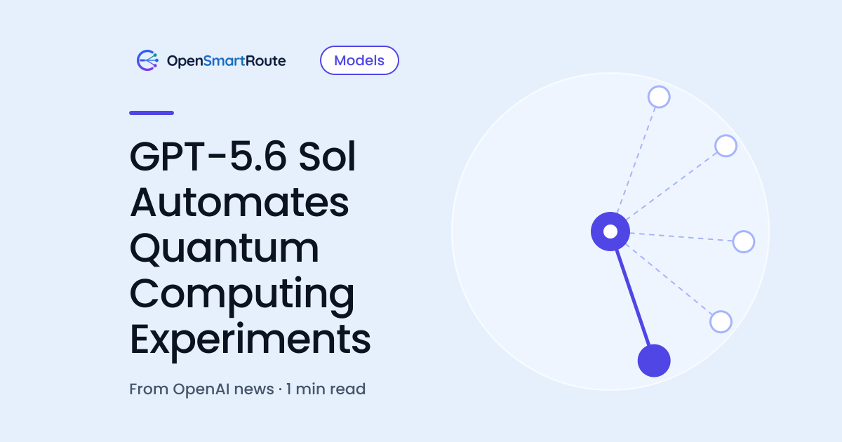 GPT-5.6 Sol Automates Quantum Computing Experiments