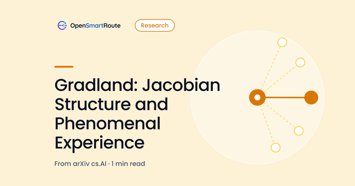 Gradland: Jacobian Structure and Phenomenal Experience