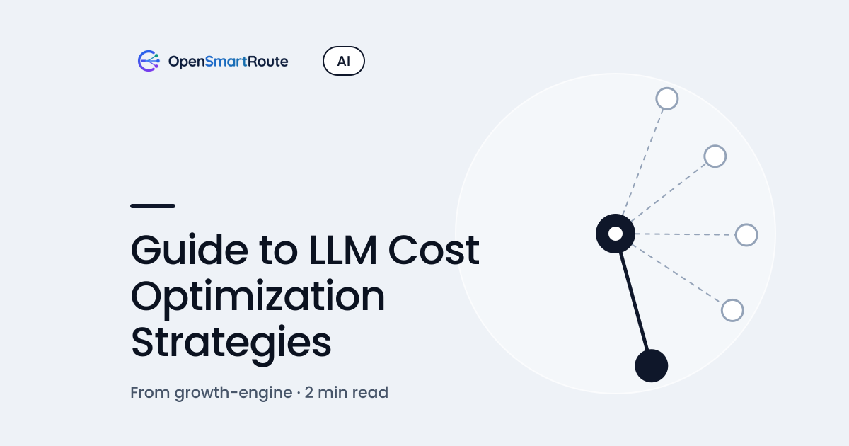 Guide to LLM Cost Optimization Strategies