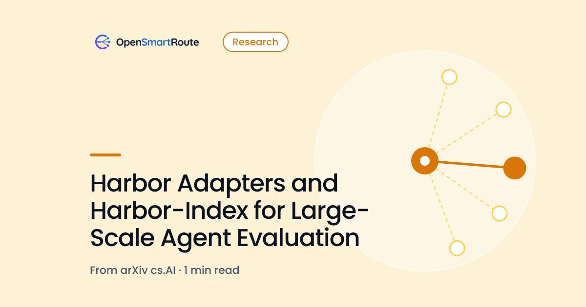 Harbor Adapters and Harbor-Index for Large-Scale Agent Evaluation