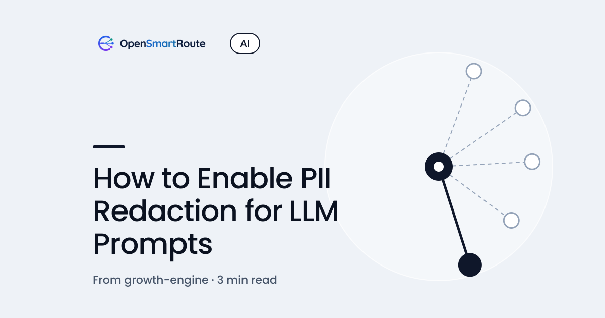 How to Enable PII Redaction for LLM Prompts