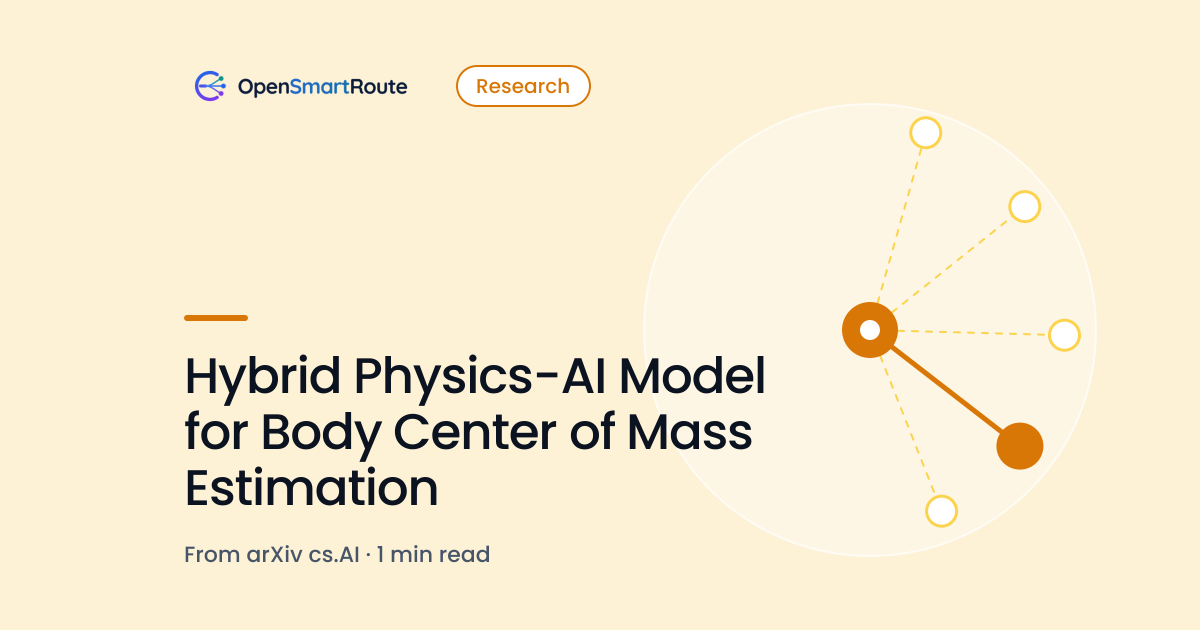 Hybrid Physics-AI Model for Body Center of Mass Estimation