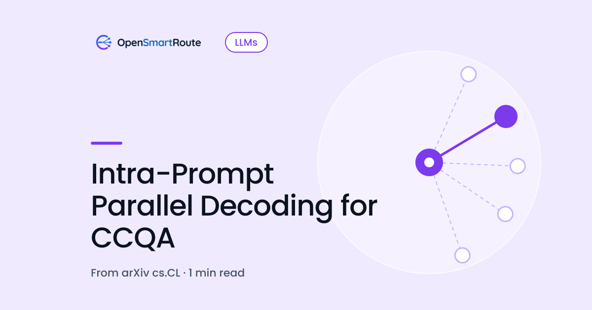 Intra-Prompt Parallel Decoding for CCQA