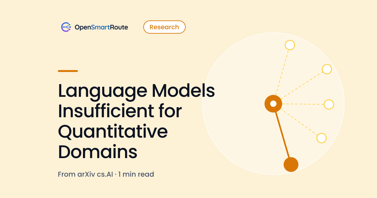 Language Models Insufficient for Quantitative Domains