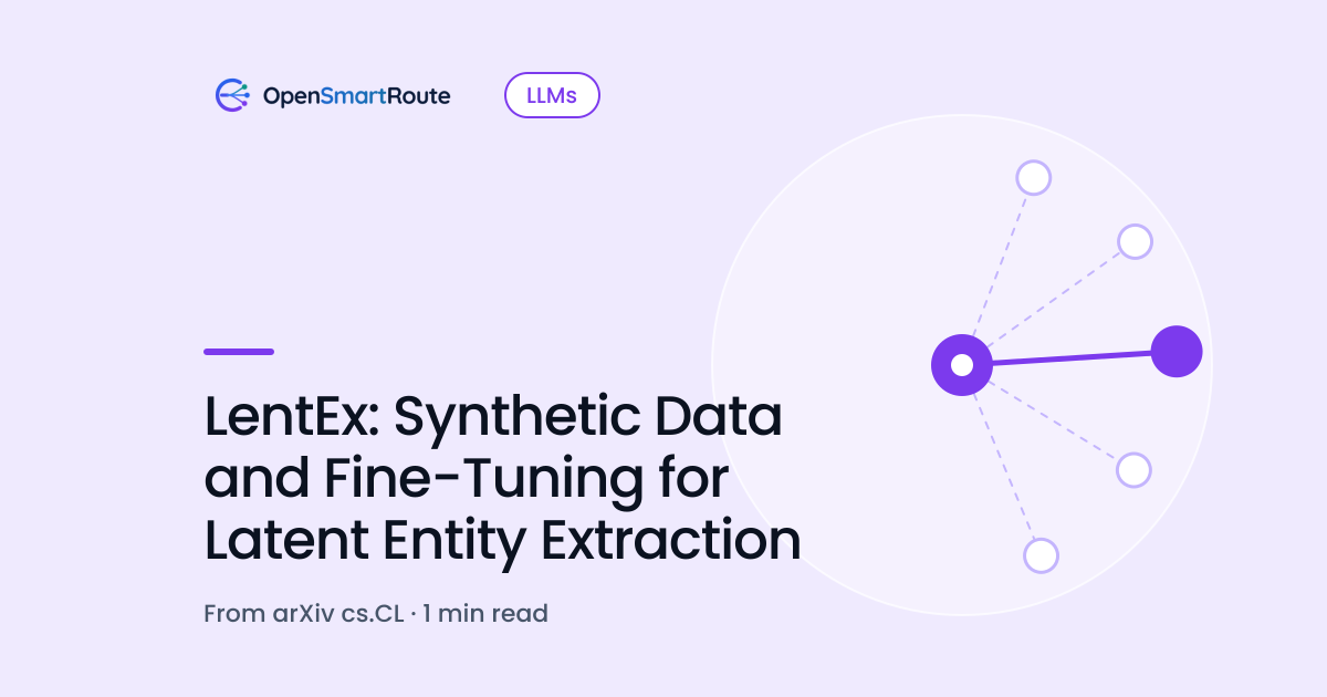 LentEx: Synthetic Data and Fine-Tuning for Latent Entity Extraction