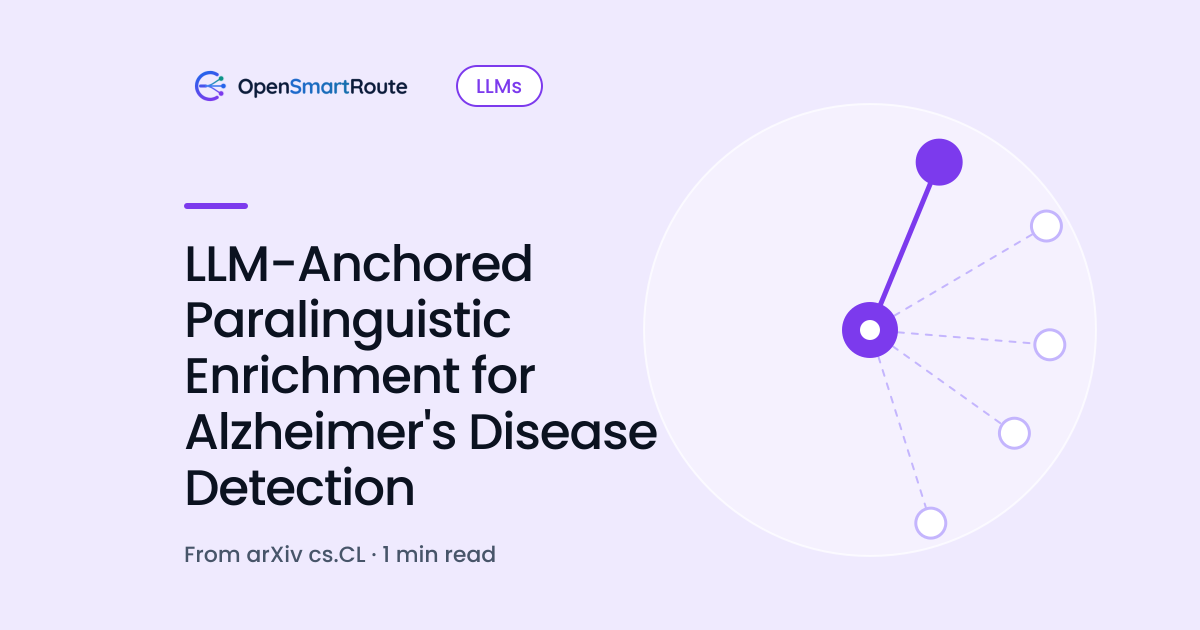 LLM-Anchored Paralinguistic Enrichment for Alzheimer's Disease Detection