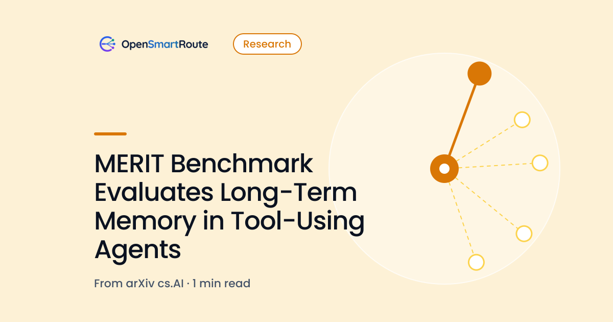 MERIT Benchmark Evaluates Long-Term Memory in Tool-Using Agents
