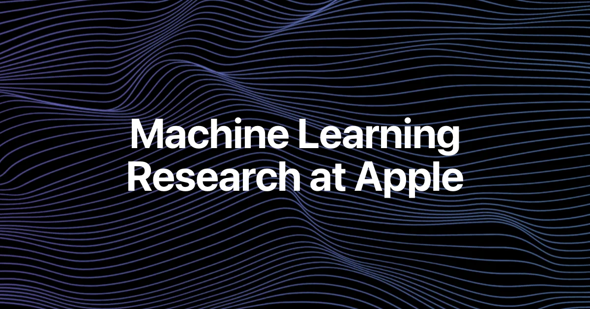 Apple Machine Learning Research