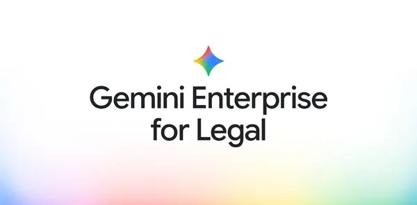 Now introducing Gemini Enterprise for Legal