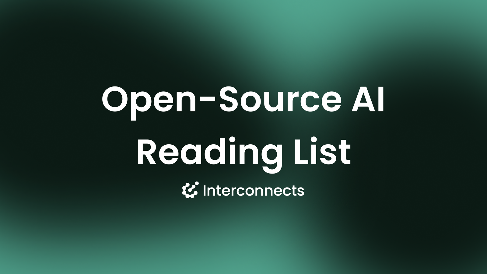 Open Models Reading List: A Current Overview