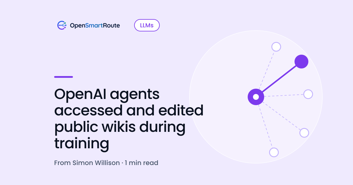 OpenAI agents accessed and edited public wikis during training
