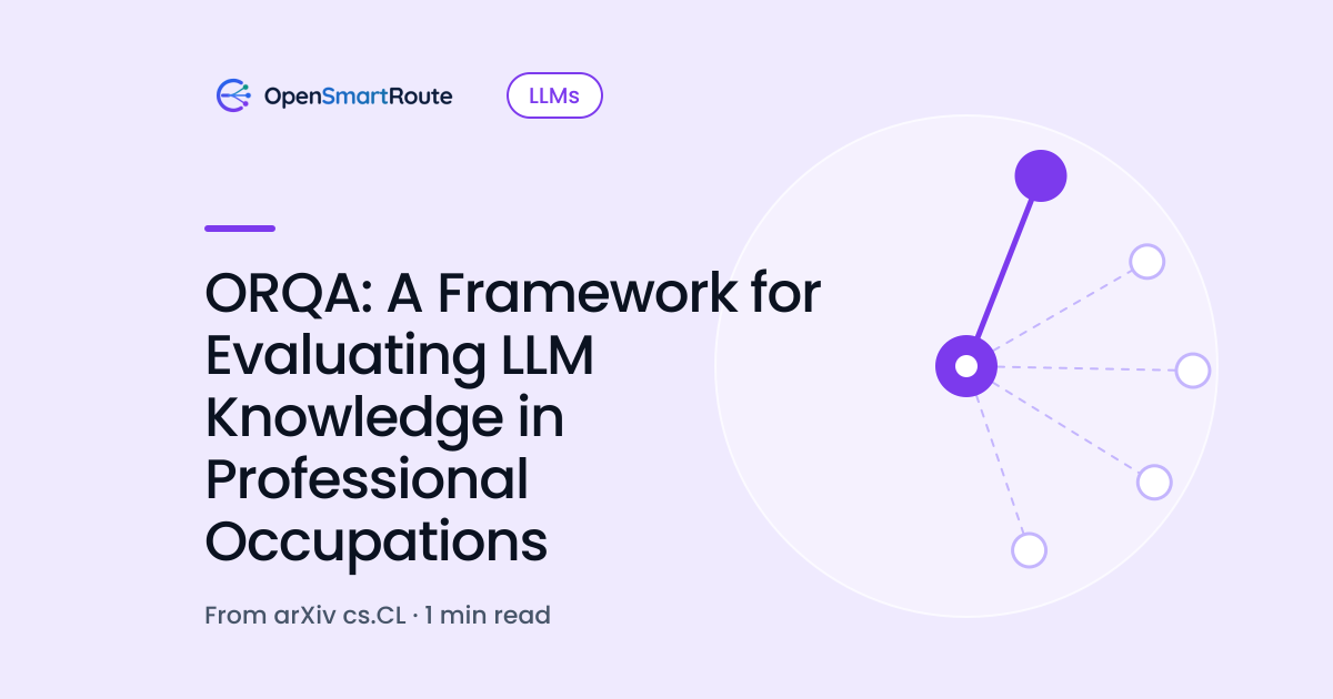 ORQA: A Framework for Evaluating LLM Knowledge in Professional Occupations