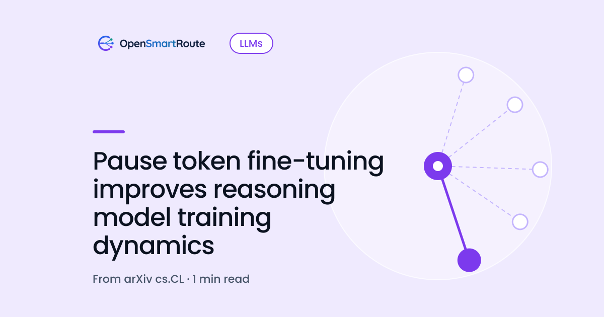 Pause token fine-tuning improves reasoning model training dynamics