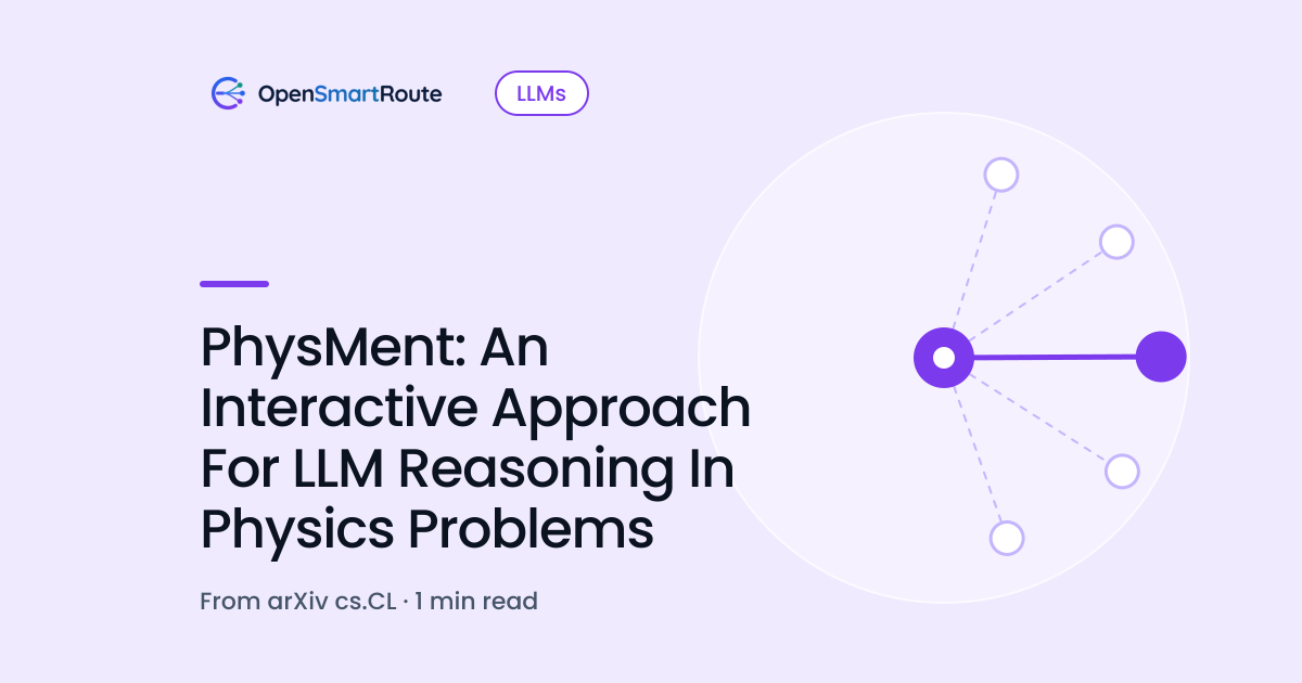 PhysMent: An Interactive Approach For LLM Reasoning In Physics Problems