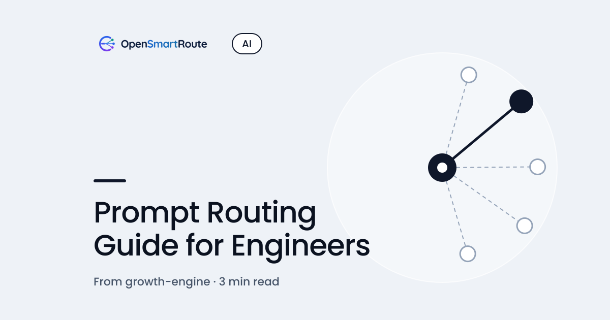 Prompt Routing Guide for Engineers