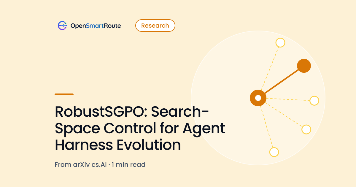 RobustSGPO: Search-Space Control for Agent Harness Evolution