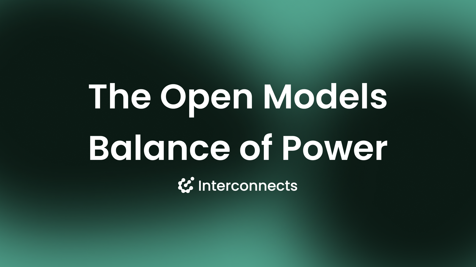 The current balance of power in open models