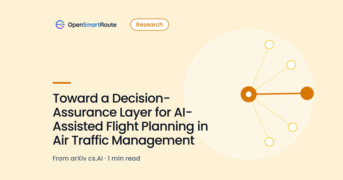 Toward a Decision-Assurance Layer for AI-Assisted Flight Planning in Air Traffic Management
