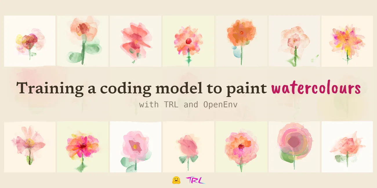 Training a coding model to generate watercolour paintings with TRL and OpenEnv